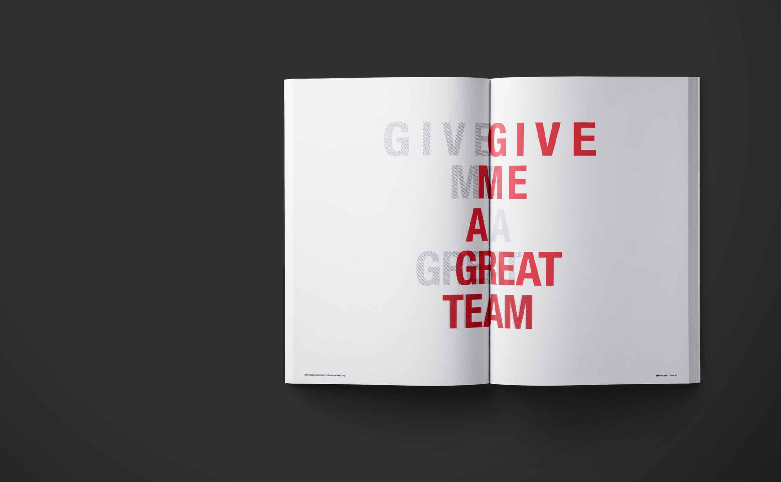 Depuy Synthes Give Me A Great Team Spread